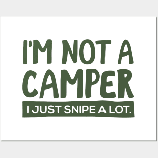 I´m Not A Camper Posters and Art